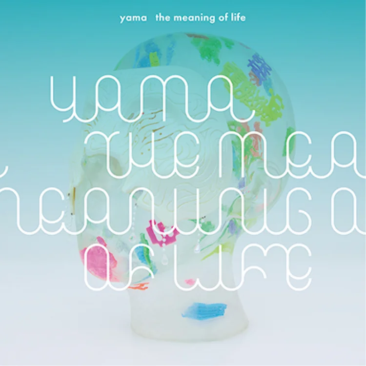yamaのアルバム『the meaning of life』ジャケ写
